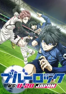 Blue Lock vs. U-20 Japan poster